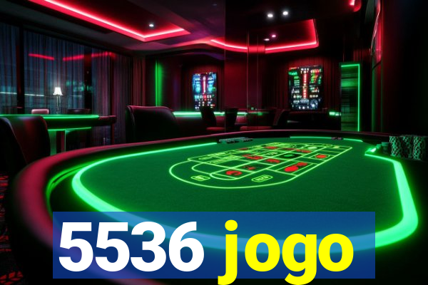 5536 jogo